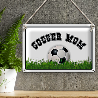 Blechschild Fußball 30x20cm Soccer Mom Fußball Mutter