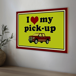 Holzschild Auto 30x20cm i love my pick-up Geländerwagen