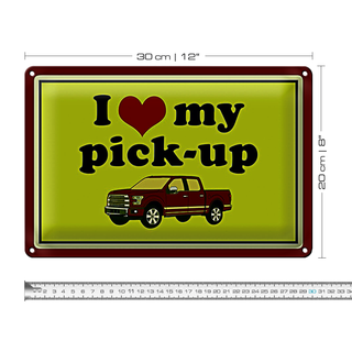 Blechschild Auto 30x20cm i love my pick-up Geländerwagen