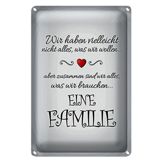 Blechschild Spruch 20x30cm Zusammen wir alles eine Familie