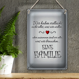 Blechschild Spruch 20x30cm Zusammen wir alles eine Familie