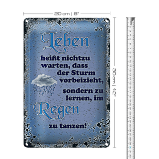Blechschild Spruch 20x30cm Leben heißt nicht zu warten dass