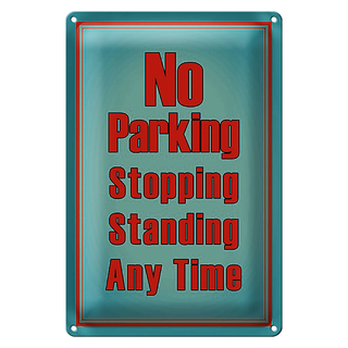 Blechschild Parken 20x30cm No Parking stopping standing