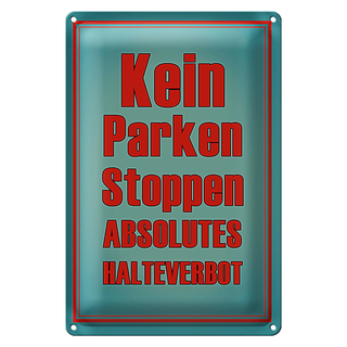Blechschild Parken 20x30cm kein Parken Stoppen Halteverbot