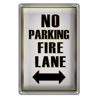 Blechschild Spruch 20x30cm No Parking fire lane left right