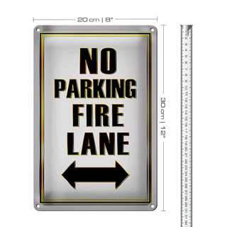 Blechschild Spruch 20x30cm No Parking fire lane left right