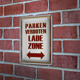 Blechschild Hinweis 20x30cm Parken verboten Ladezone