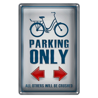 Blechschild Parken 20x30cm Bike parking only left right