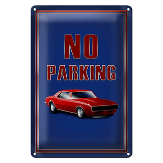 Blechschild Hinweis 20x30cm Auto No Parking