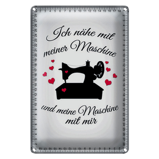 Blechschild Spruch 20x30cm ich nähe mit meiner Maschine