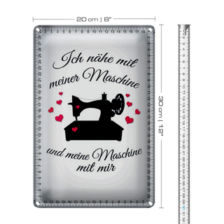 Blechschild Spruch 20x30cm ich nähe mit meiner Maschine