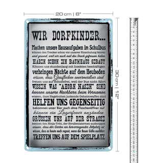 Blechschild Spruch 20x30cm wir Dorfkinder Hausaufgaben Bus