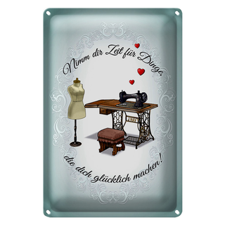 Blechschild Spruch 20x30cm Nähen macht dich glücklich