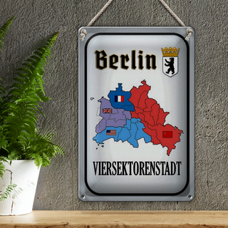 Blechschild Spruch 20x30cm Berlin Viersektorenstadt
