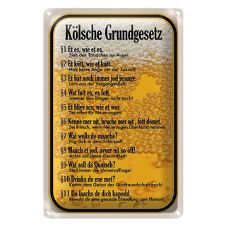 Blechschild Spruch 20x30cm Kölsche Grundgesetz Et es wie et