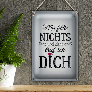 Blechschild Spruch 20x30cm und dann traf ich DICH Herz