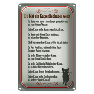 Blechschild Spruch 20x30cm du bist Katzenliebhaber wenn