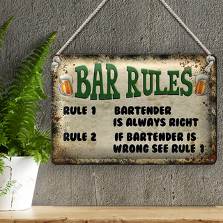 Blechschild Spruch 30x20cm Bier Bar Rules Bartender always