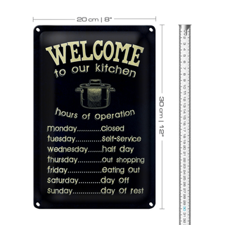 Blechschild Spruch 20x30cm Welcome to our kitchen hours