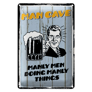 Blechschild Spruch 20x30cm Man cave Bier manly men doing