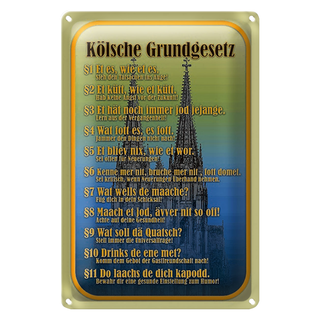 Blechschild Spruch 20x30cm Kölsche Grundgesetz wat fott es