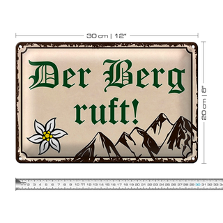 Blechschild Spruch 30x20cm Der Berg ruft Wanddeko