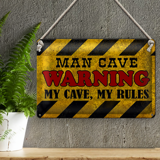 Blechschild Spruch 30x20cm man cave warning my cave rules