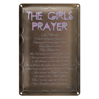 Blechschild Spruch 20x30cm the girls Prayer our Marks which