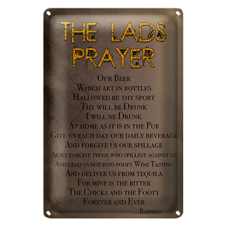 Blechschild Spruch 20x30cm the lads Prayer our Beer which