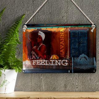 Blechschild Spruch 30x20cm Havanna Feeling Frau mit Zigarre