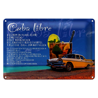 Blechschild Spruch 30x20cm Cuba Libre Rezept Rum