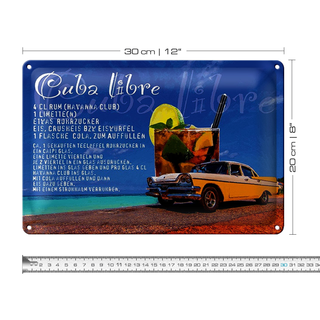 Blechschild Spruch 30x20cm Cuba Libre Rezept Rum