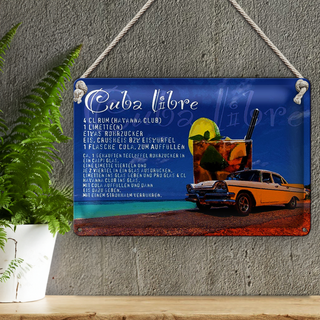 Blechschild Spruch 30x20cm Cuba Libre Rezept Rum