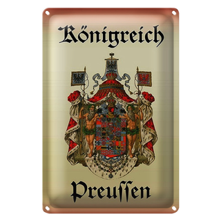 Blechschild Spruch 20x30cm Königreich Preussen