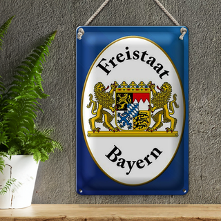 Blechschild Spruch 20x30cm Freistaat Bayern Wappen blaues Schild