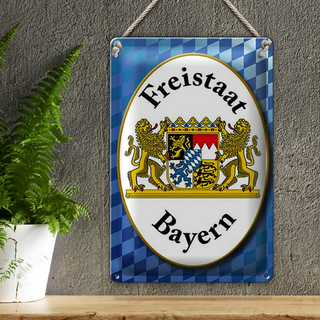 Blechschild Spruch 20x30cm Freistaat Bayern Wappen