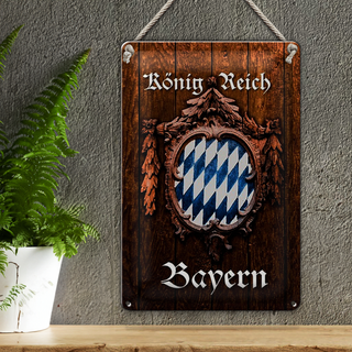 Blechschild Spruch 20x30cm Königreich Bayern Holzoptik