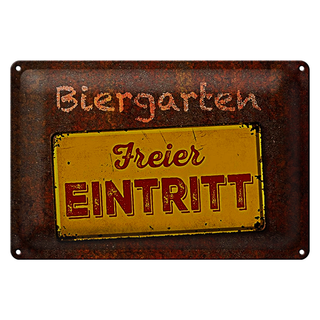 Blechschild Spruch 30x20cm Biergarten freier Eintritt