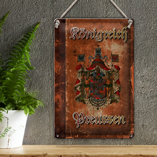 Blechschild Spruch 20x30cm Königreich Preussen Wappen