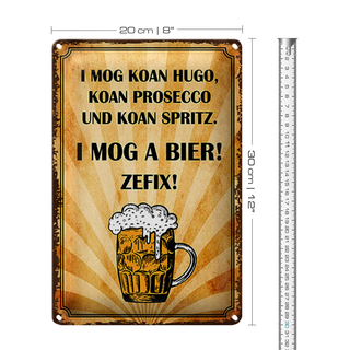 Blechschild Spruch 20x30cm i mog koan Hugo i mog a Bier
