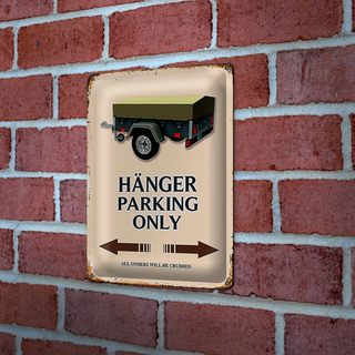 Blechschild Spruch 20x30cm Hänger parking only all others