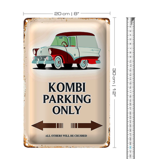 Blechschild Spruch 20x30cm Kombi Parking only Auto
