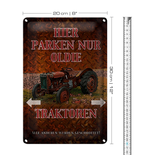 Blechschild Spruch 20x30cm hier parken nur oldie Traktoren