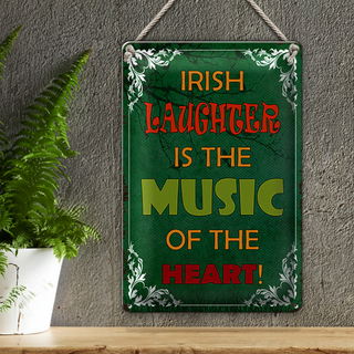 Blechschild Spruch 20x30cm irish laughter is the music of