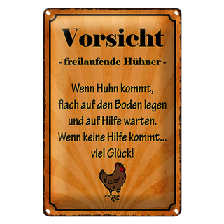 Blechschild Spruch 20x30cm Vorsicht freilaufende Hühner