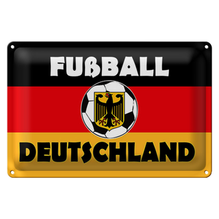 Blechschild Spruch 30x20cm Fußball Deutschland