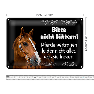 Blechschild Spruch 30x20cm bitte nicht füttern Pferde
