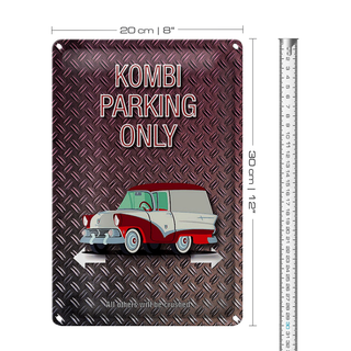 Blechschild Spruch 20x30cm Kombi parking only Auto Wanddeko