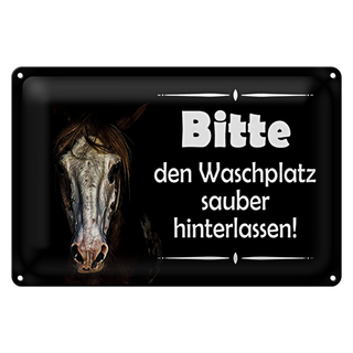 Blechschild Spruch 30x20cm Pferde bitte Waschplatz sauber