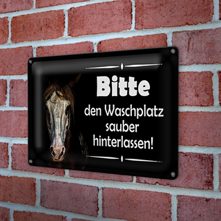 Blechschild Spruch 30x20cm Pferde bitte Waschplatz sauber